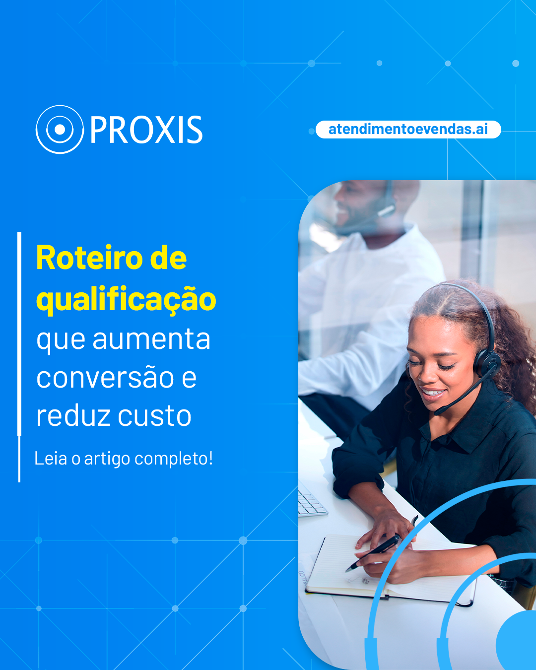Qualificação de leads com IA no contact center - Atendimento e Vendas
